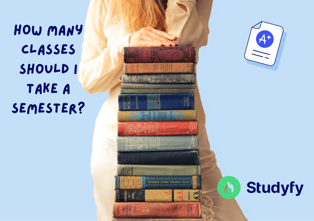 how-many-classes-should-i-take-a-semester-a-student-friendly-guide